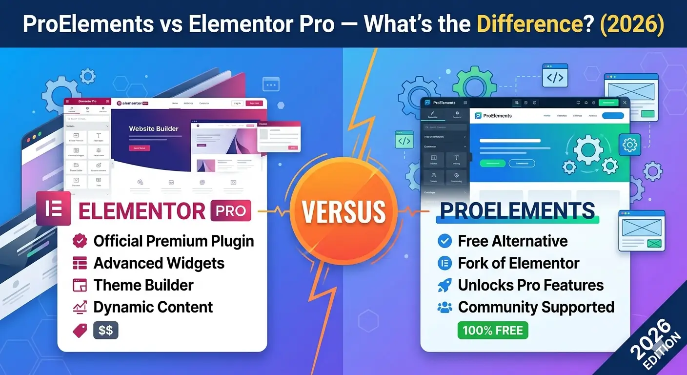 proelements vs elementor pro comparison 2026